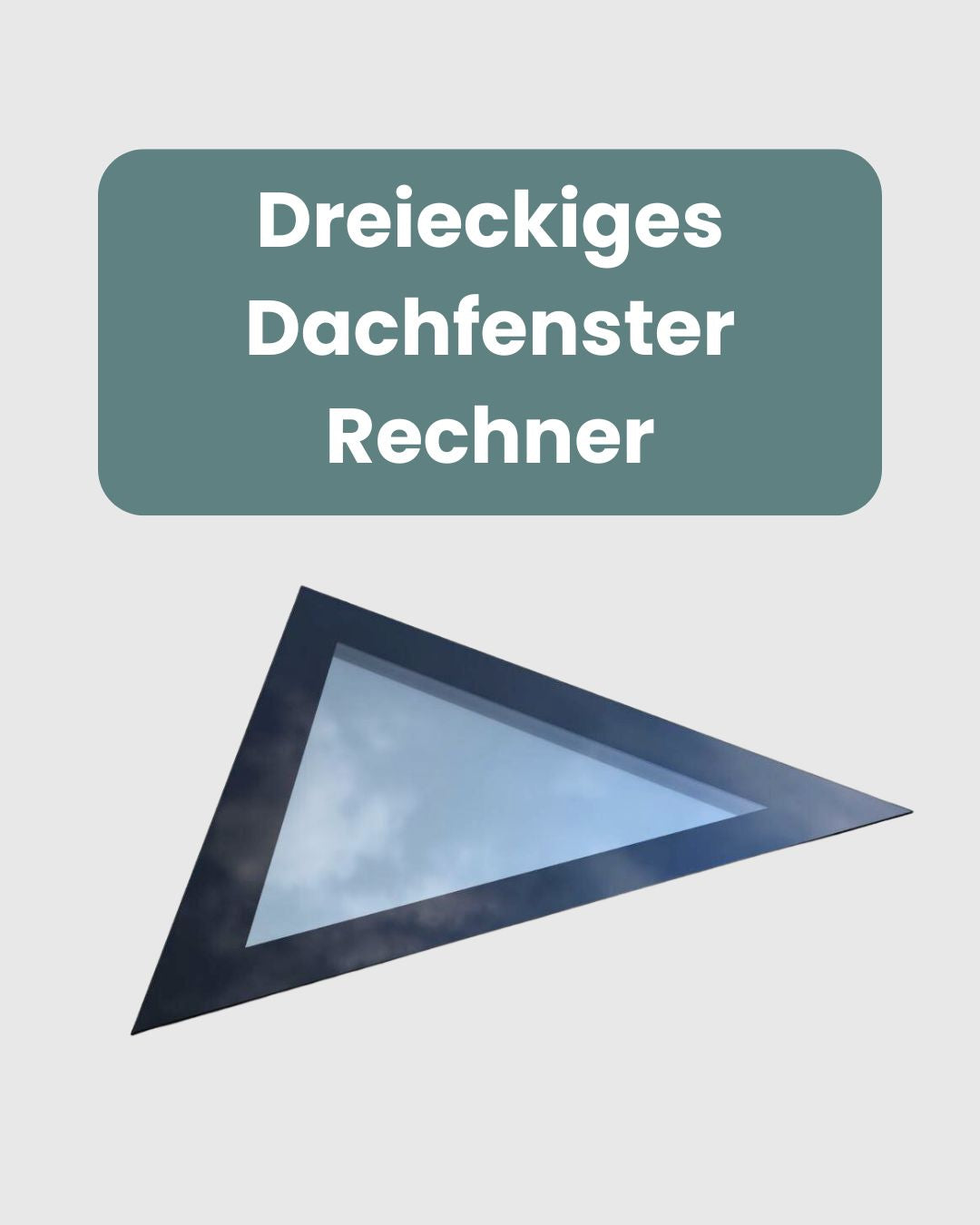 Ultraglas Dreieckiges Dachfenster Nach Maß in Sondergröße